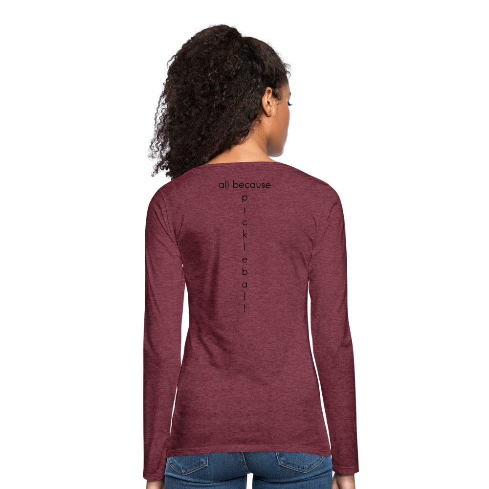 Poacher Women's Premium Long Sleeve T-Shirt | Spreadshirt 876 - heather burgundy