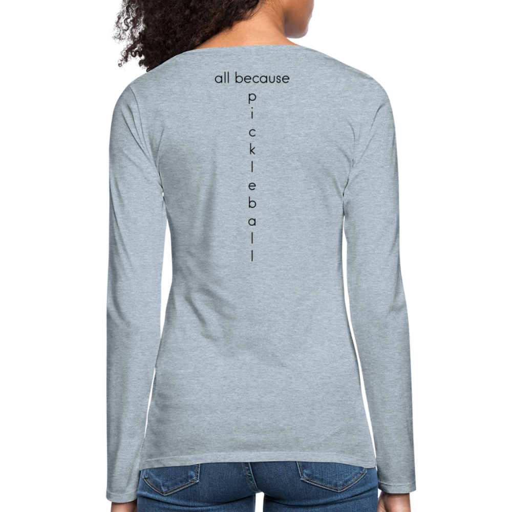 Put It Away Women's Premium Long Sleeve T-Shirt | Spreadshirt 876 - heather ice blue