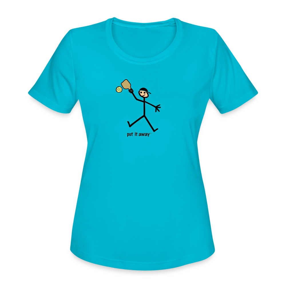 Put It Away Women’s Moisture Wicking Performance TShirt - turquoise