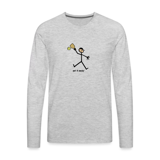 Put It Away Men's Premium Long Sleeve T-Shirt | Spreadshirt 875 - heather gray