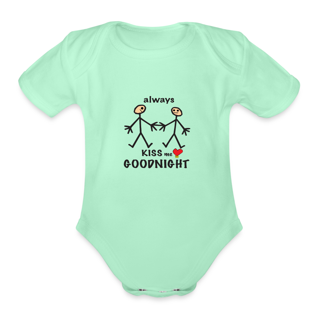 Always Kiss Me Goodnight in Love Organic Short Sleeve Baby Bodysuit - light mint