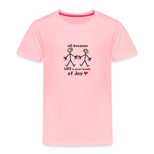 AB Life is a Bundle of Joy in Toddler Premium T-Shirt | Spreadshirt 814 - pink