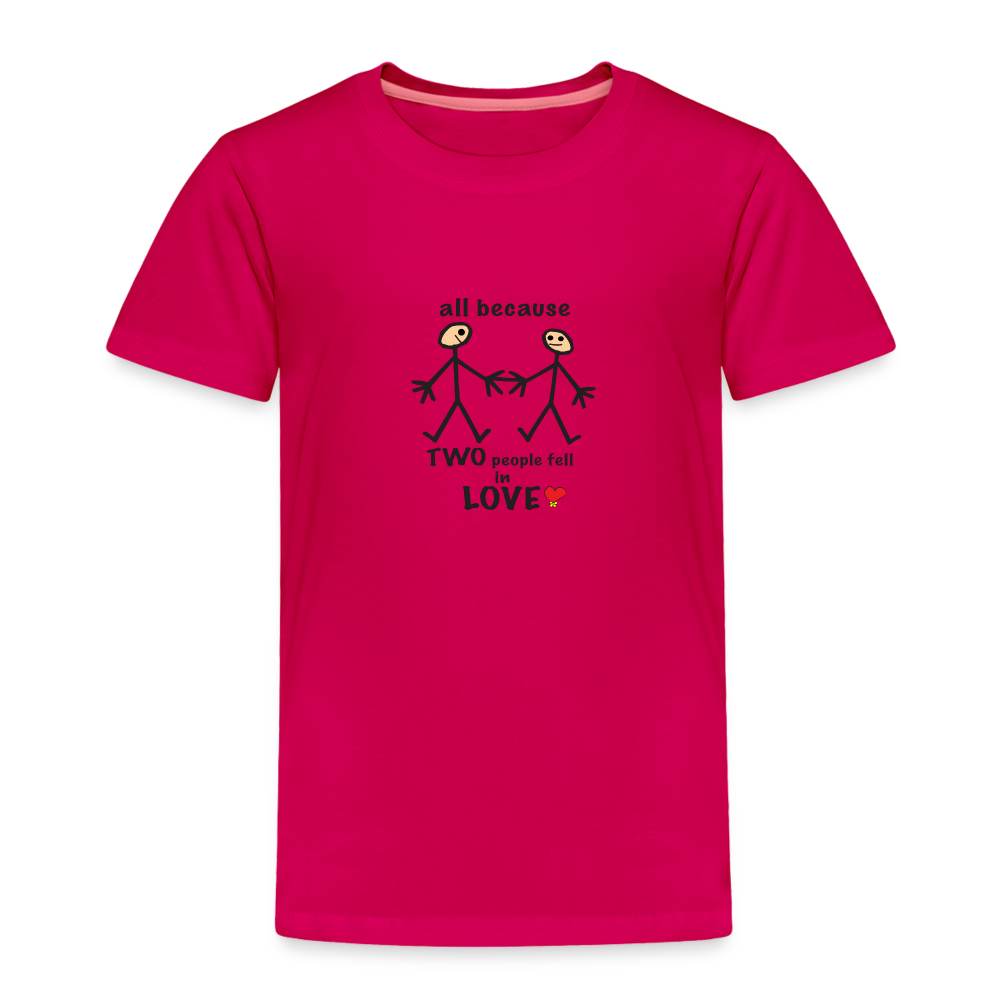 AB Two People Fell In Love in Toddler Premium T-Shirt | Spreadshirt 814 - dark pink