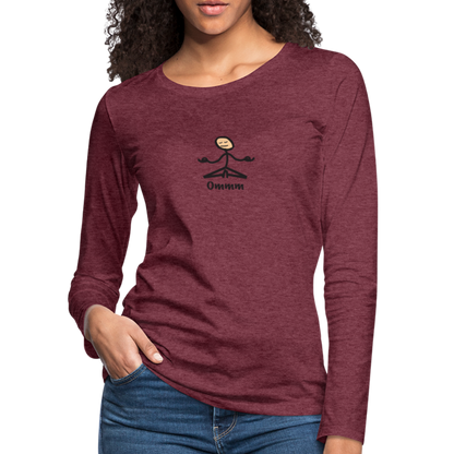 Ommm Women's Premium Long Sleeve T-Shirt - heather burgundy